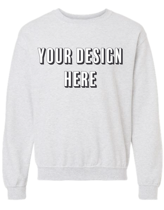 Custom Crewneck - Front & Back